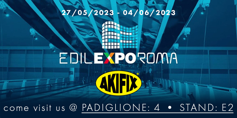 Akifix® sarà presente alla fiera EDIL EXPO ROMA 2023 dal 27 Maggio al 04 Giugno 2023